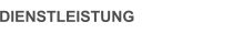 DIENSTLEISTUNG